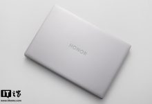 【IT之家开箱】荣耀 MagicBook 16 2026 图赏：内置 92Wh 巨量电池，解锁 15.3 小时长续航体验-紫竹林-程序员中文网